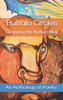 Buffalo Circles : Conjuring the Buffalo Way