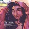 Esther : Based on the Song by Branches Band