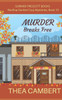 Murder Breaks Free
