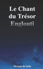 Le Chant du Trésor englouti