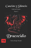 Dracocidio: (Canción y Silencio Edición Pocket n° 7)