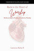 Back to the Heart of Worship: Rediscovering the Reality of Authentic Worship