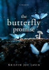The Butterfly Promise : A Memoir - 9781735122915