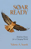 Soar Ready : Medicine Poems for a Changing World