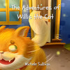 The Adventures of Willis the Cat - 9781736418505