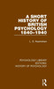 A Short History of British Psychology 1840-1940