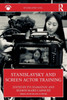 Stanislavsky and Screen Actor Training