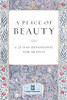 A Place of Beauty : A 21-Day Devotional for Artists