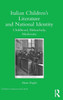 Italian Children's Literature and National Identity: Childhood, Melancholy, Modernity