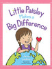 Little Paisley Makes a Big Difference - 9781734997712