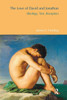 The Love of David and Jonathan: Ideology, Text, Reception