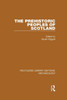 The Prehistoric Peoples of Scotland