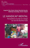 Le handicap mental: Perceptions et prise en charge au nord du Burkina Faso