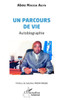 Un parcours de vie: Autobiographie
