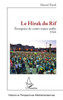 Le Hirak du Rif: Émergence du contre-espace public rifain
