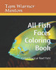 All Fish Faces Coloring Book : Color Tropical Reef Fish