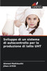 Sviluppo di un sistema di autocontrollo per la produzione di latte UHT