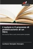 L'autore e il processo di pubblicazione di un libro