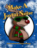Make A Joyful Noise: An International Christmas Anthology