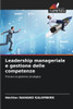 Leadership manageriale e gestione delle competenze