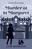 Murder at St Margaret : A Humorous Paranormal Cozy Mystery