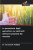 La percezione degli agricoltori nei confronti dell'assicurazione del raccolto