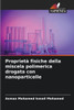 Proprietà fisiche della miscela polimerica drogata con nanoparticelle