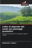 Lotta al degrado del suolo nei paesaggi produttivi