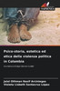 Psico-storia, estetica ed etica della violenza politica in Colombia