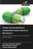 Studio farmacobotanico comparativo delle specie di Baccharis L