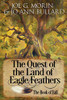 The Quest of the Land of the Eagle Feathers : The Book of Fall