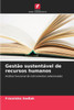 Gestão sustentável de recursos humanos