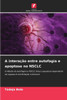 A interação entre autofagia e apoptose no NSCLC
