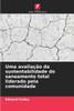 Uma avaliação da sustentabilidade do saneamento total liderado pela comunidade