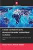 A QSE na dinâmica do desenvolvimento sustentável no Sahel