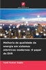 Melhoria da qualidade da energia em sistemas eléctricos modernos: O papel do DVR