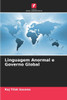 Linguagem Anormal e Governo Global