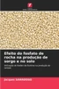 Efeito do fosfato de rocha na produção de sorgo e no solo