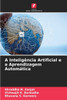 A Inteligência Artificial e a Aprendizagem Automática