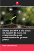 Efeito do NPK e do zinco na saúde do solo, no crescimento e no rendimento da grama preta