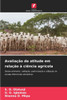 Avaliação da atitude em relação à ciência agrícola