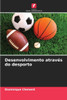 Desenvolvimento através do desporto