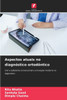 Aspectos atuais no diagnóstico ortodôntico