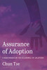Assurance of Adoption : A New Paradigm for Assurance of Salvation