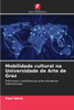 Mobilidade cultural na Universidade de Arte de Graz