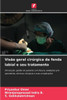 Visão geral cirúrgica da fenda labial e seu tratamento