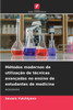 Métodos modernos de utilização de técnicas avançadas no ensino de estudantes de medicina
