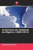 O bioclima do sudoeste da Nigéria (1960-2013)