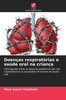 Doenças respiratórias e saúde oral na criança