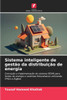 Sistema inteligente de gestão da distribuição de energia